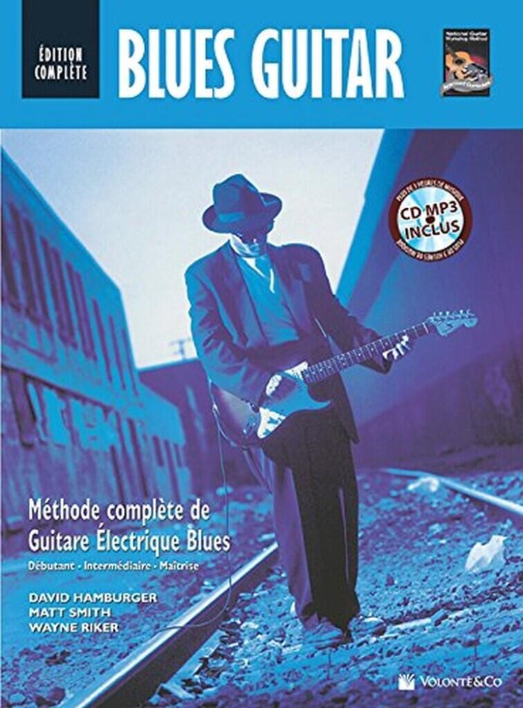 Volonté & Co Blues Guitare Edition Complète Hamburger_Smith_Riker Gitarre French : photo 1