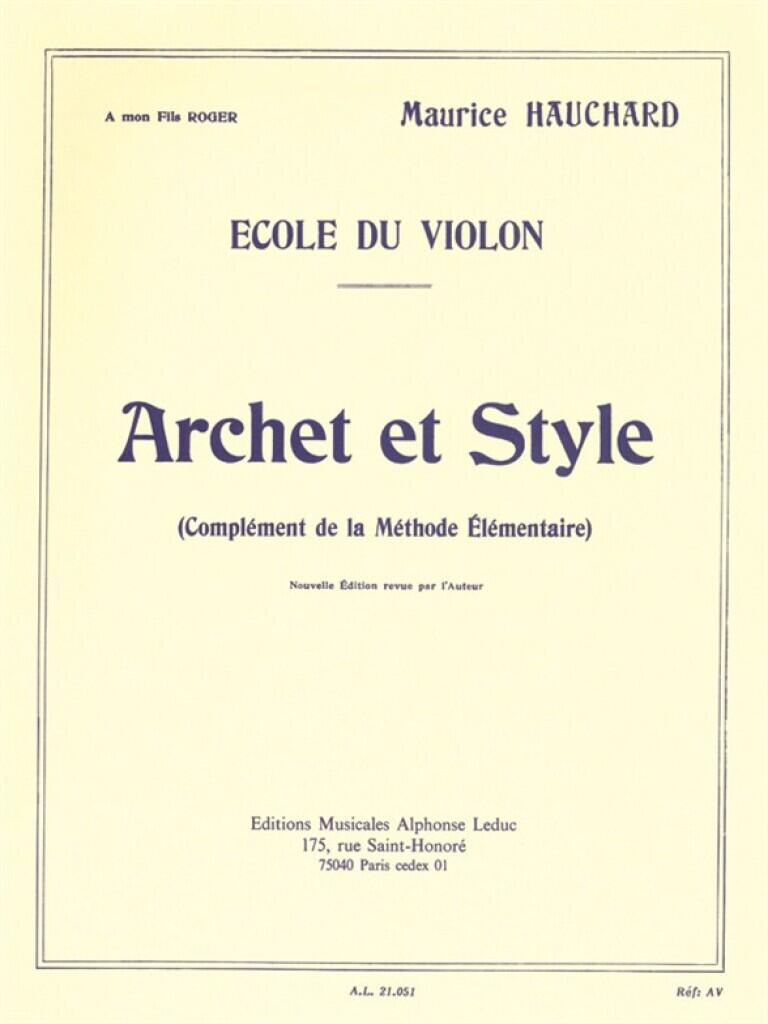 Alphonse Archet Et Style Staccatos, appogiaturas, ornaments Maurice Hauchard Complément à la Méthode Elementaire : photo 1