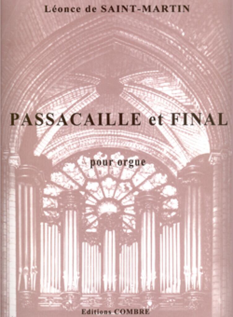 Passacaille Op.28 et Final Op.29 Léonce de Saint-Martin Orgel French : photo 1