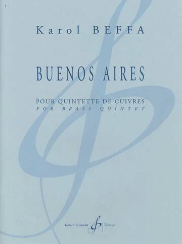 Gérard Buenos Aires Karol Beffa 2 Trumpets, Horn, Trombone and Tuba : photo 1