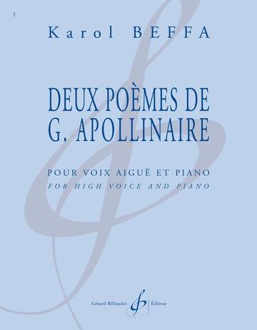 Gérard Deux Poemes De Guillaume Apollinaire Pour Voix Aigue et Piano : photo 1