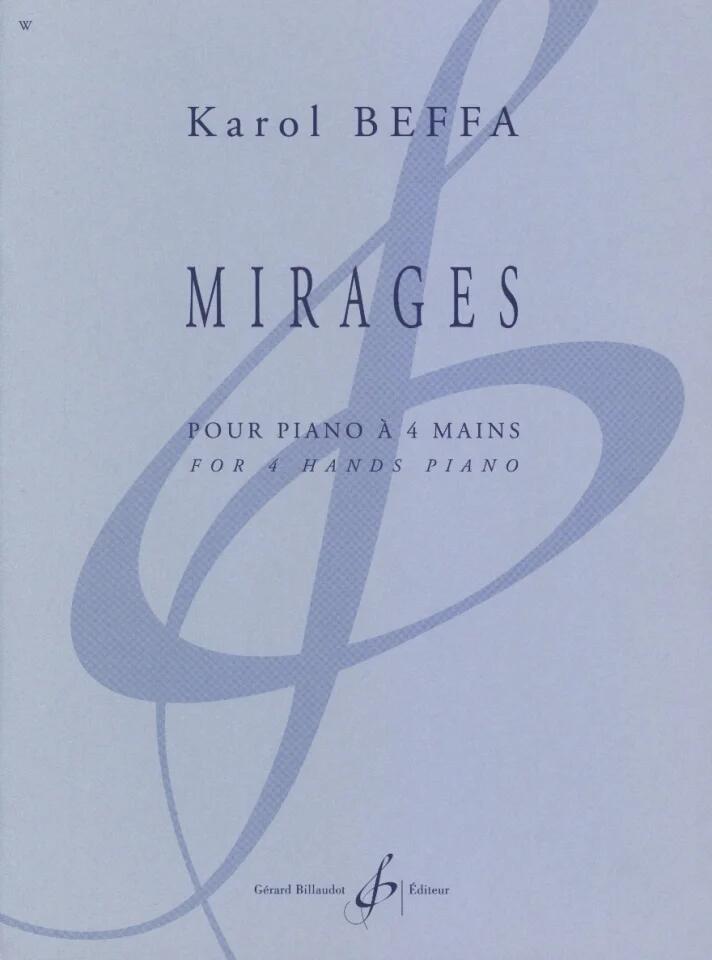 Gérard Billaudot Mirages  Karol Beffa Piano, 4 Hands : miniature 1