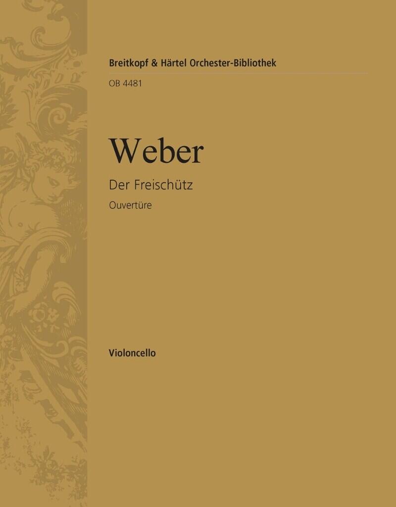 Der Freischütz Ouvertüre violoncelle : photo 1