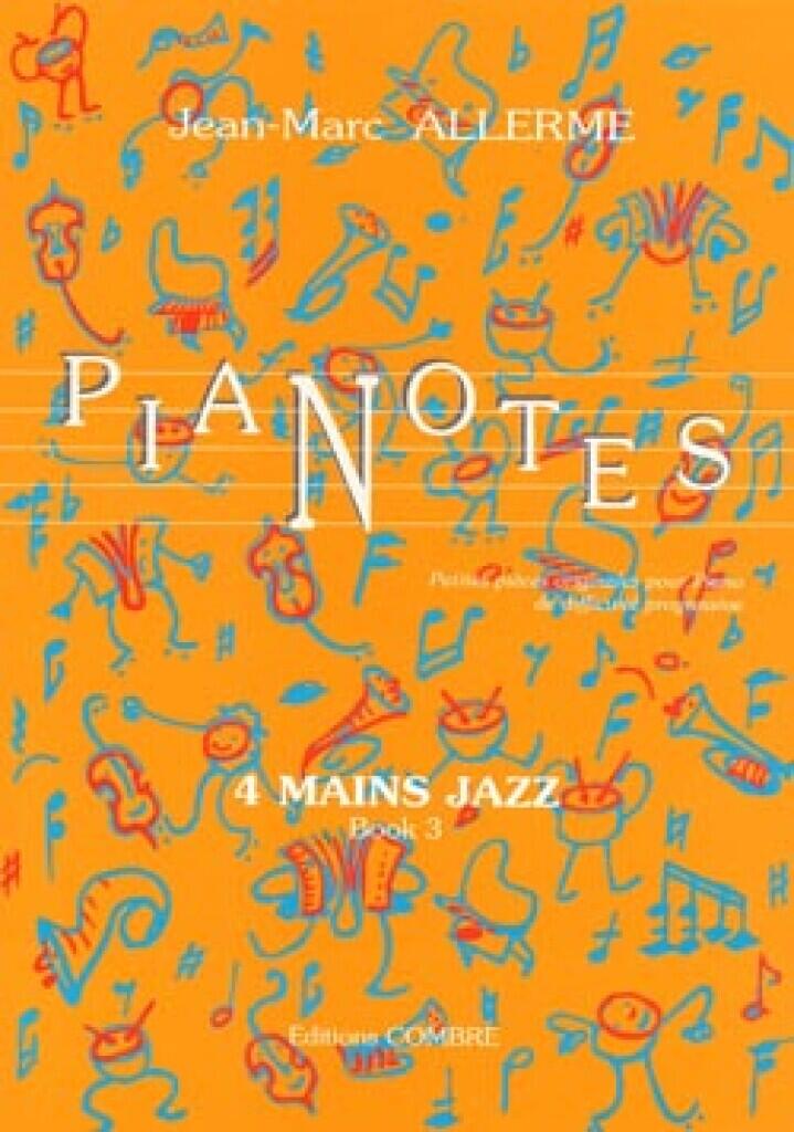 Pianotes 4 mains Jazz Book 3 Jean-Marc Allerme Piano, 4 Hands Buch Jazz French : photo 1