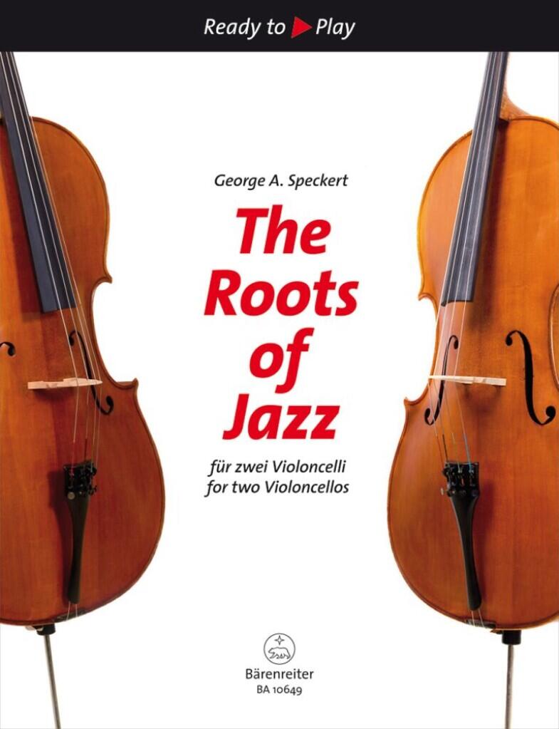 The Roots Of Jazz George A. Speckert 2 Cellos Buch + Einzelstimme(n) Sudien und bungen : photo 1