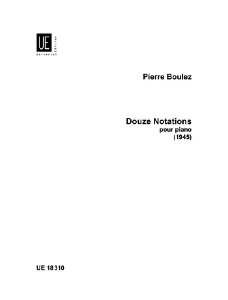 Douze Notations pour piano (1945) : photo 1
