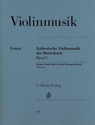 Italienische Violinmusik der Barockzeit 1 - Italian Violin Music of the Baroque Period Vol. 1