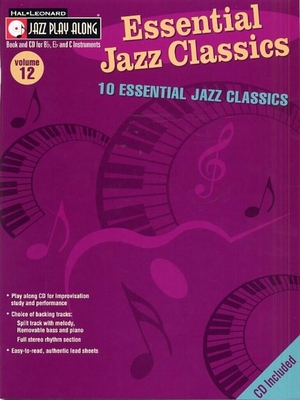 Jazz Play-Along Vol. 12 : Essential Jazz Classics