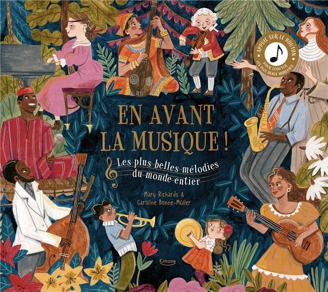 Kimane En avant la musique: The most beautiful melodies from all over the world : photo 1