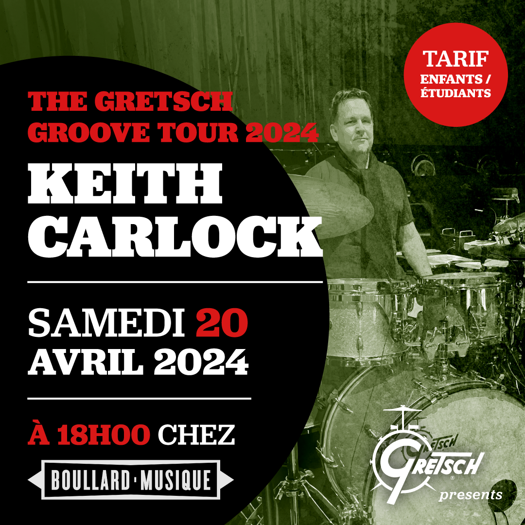 Clinic Keith Carlock - The Gretsch Groove Tour 2024 - Tarif enfants et étudiants (jusqu