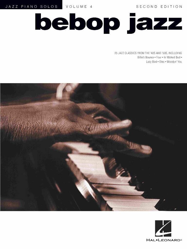 Hal Leonard Jazz Piano Solos Volume 4 Bebop Jazz Boullard Musique