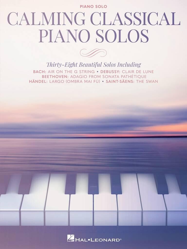 Calming Classical Piano Solos - Thirty-Eight Beautiful Solos : photo 1