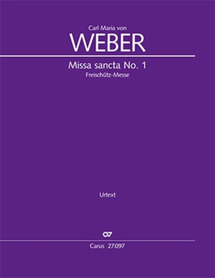 Missa sancta No. 1 E-flat major Freischütz-Messe - WeV A.2 (Urtext) Vocal Score (réduction piano)