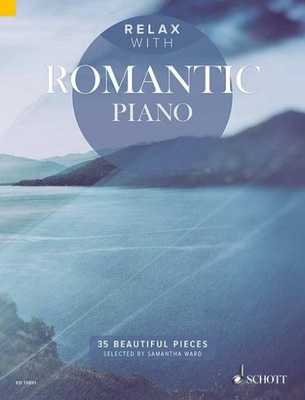 Relax with Romantic Piano 35 Beautiful Pieces (ED 13851)
