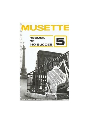 Musette recueil de 110 succès vol. 5