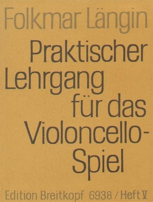 Praktischer Lehrgang für das Violoncello Spiel vol. 5