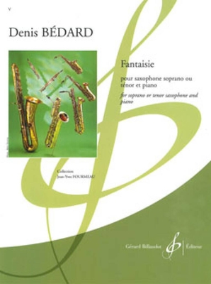 Gérard Fantaisie Pour Saxophone Soprano Ou Tenor Et Piano