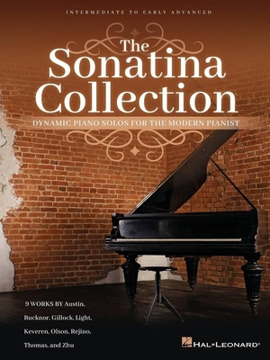 The Sonatina Collection - Dynamic Piano Solos for the Modern Pianist