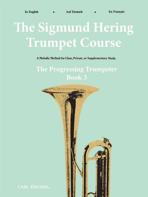 The Sigmund Hering Trumpet Course, Book 3 Jean-Philippe Rameau_Franz Schubert Trompete Buch English