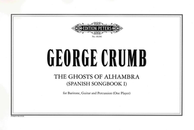 The Ghosts of Alhambra - Spanish Songbook 1 for baritone, guitar and percussion (One Player)