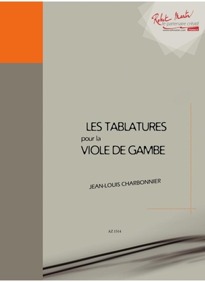 Les Tablatures de la viole de gambe