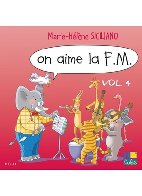 On aime la F.M. CD Vol.4