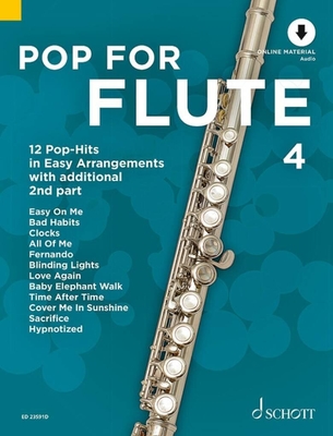 Pop For Flute Band 4 - 12 Pop-Hits in Easy Arrangements for 1 or 2 flutes