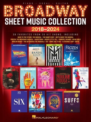 Broadway Sheet Music Collection - 2018-2024 (PVG songbook)