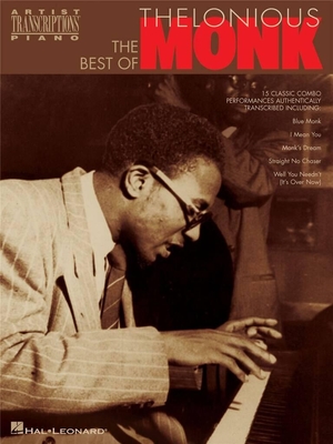 The best of Thelonious Monk - 15 classic combo performances