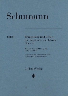 Schumann Frauenliebe Und Leben Opus 42 (original key - medium voice and piano)