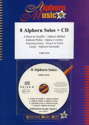 Cor des Alpes 8 Alphorn Solos (cor des alpes en Solb + Audio)