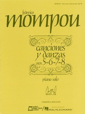 Mompou : Cancion y danza 5-6-7-8 (piano)