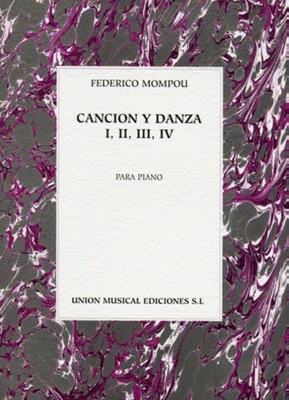 Mompou : Cancion y danza 1-2-3-4 (piano)
