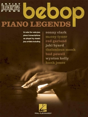 Artist Transcriptions for Piano : Bebop Piano Legends