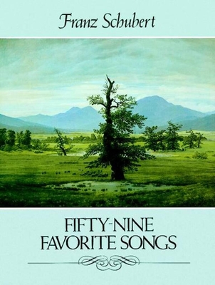 Schubert : Fifty-nine Favorite Songs (vocal and piano)