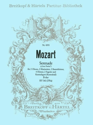 Mozart : Grand Partita Serenade B-dur KV 361 (conducteur)