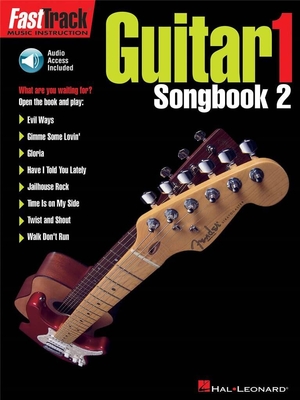 FastTrack Guitar 1 Songbook 2 (anglais)